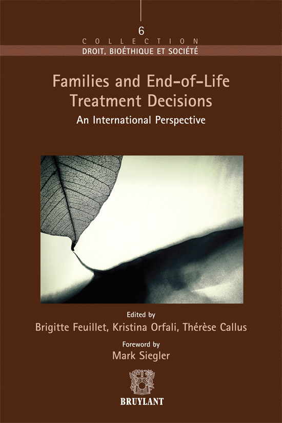 Families and End–of–Life Treatment Decisions. An International Perspective